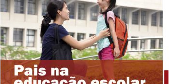 Clique para assistir os vídeos sobre "Pais na Educação Escolar"