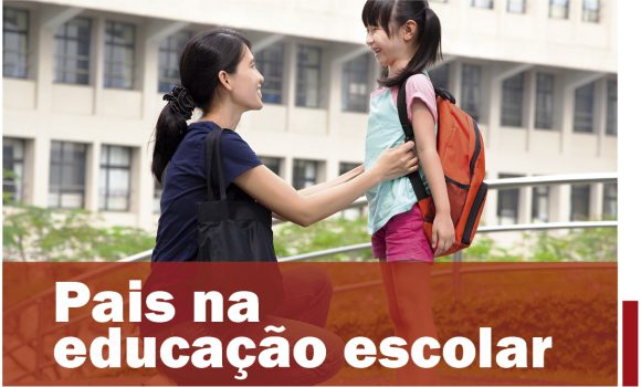 Pais na educação escolar
